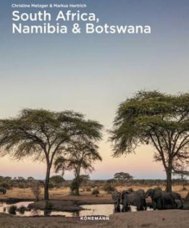 South Africa, Namibia & Botswana by Markus Hertrich