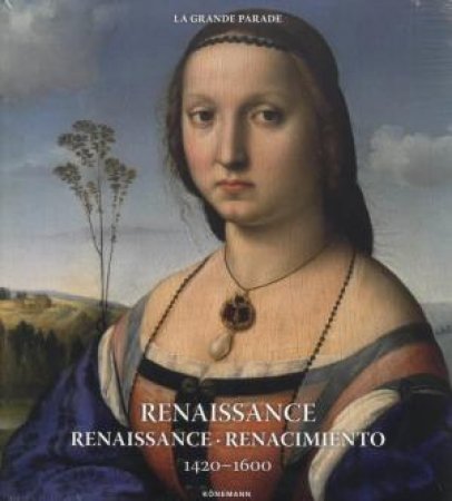 Renaissance 1420-1600 by La Grande Parade