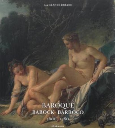 Baroque 1600-1780 by La Grande Parade