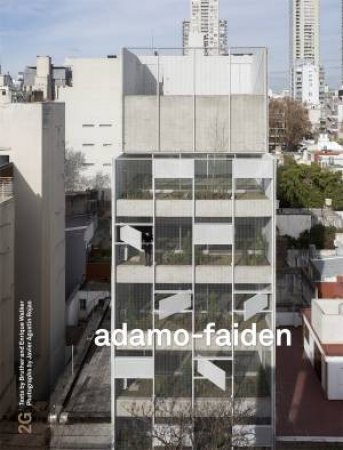 adamo-faiden by Moisés Puente & Enrique Walker Bruther & Javier Agustín Rojas