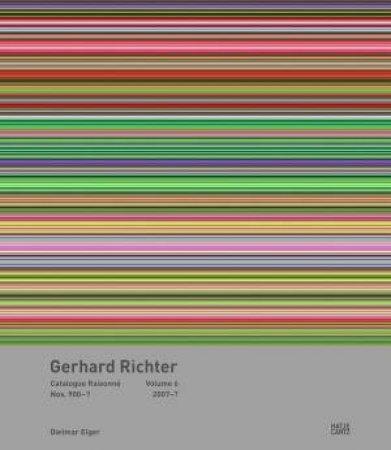 Gerhard Richter Catalogue Raisonné. Volume 6 by Dietmar Elger & Gabriele Sabolewski