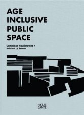 Age Inclusive Public Space