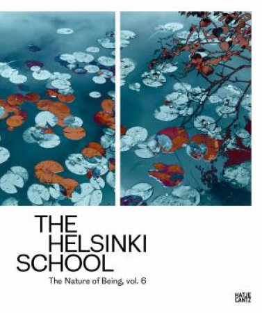 The Helsinki School by Grey Crawford & Antje-Britt Mählmann & Timothy Persons & Marja Sakari