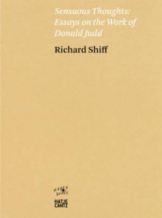 Richard Shiff. Sensuous Thoughts by Various