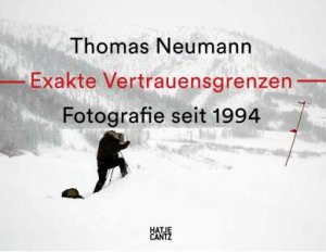 Thomas Neumann by Durs Grünbein & Eva Pluharova-Grigiene & Karl Schlögel & Neil Holt