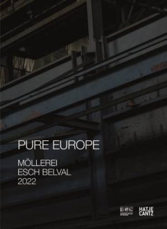 Pure Europe (Bilingual Edition) by cropmark.