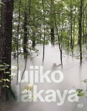 Fujiko Nakaya Bilingual edition