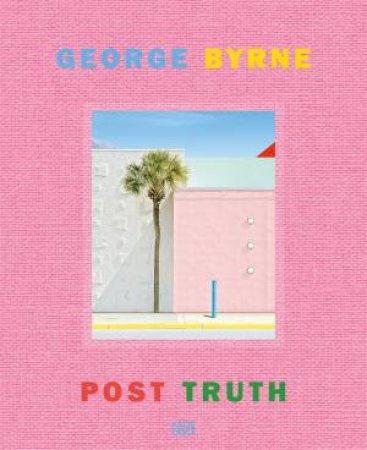 George Byrne by George Byrne & Ian Volner & Michael Worthington