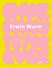 Erwin Wurm