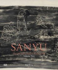 SANYU Volume Two Catalogue Raisonn Multilingual edition