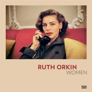 Ruth Orkin: Women by Nadine Barth & Katharina Mouratidi