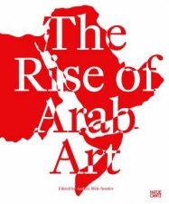 The Rise of the Arab Art