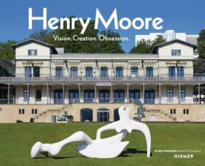 Henry Moore XXl by Hirmer Publishers