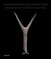 African Art From The Mack Collection