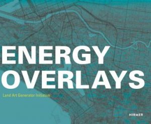 Energy Overlays by Robert Ferry
