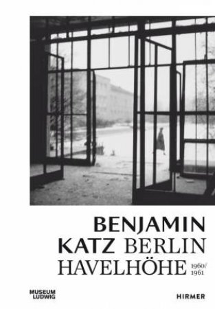 Benjamin Katz: Berlin Havelhöhe 1960 by Barbara Engelbach
