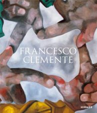 Francesco Clemente Bilingual Edition