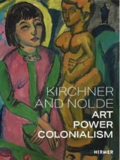Kirchner And Nolde Multilingual Edition