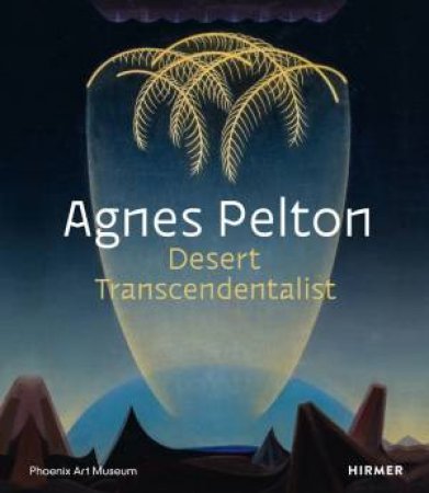 Agnes Pelton by Various