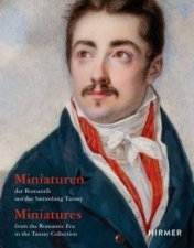 Miniatures from the Romantic Era in the Tansey Collection Bilingual edition