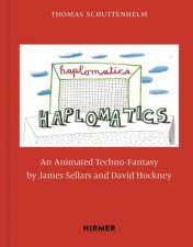 James Sellars and David Hockney Haplomatics
