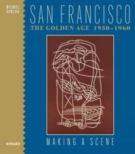 San Francisco the Golden Age 19301960