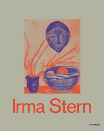 Irma Stern by Lisa Hörstmann & Lisa Marei Schmidt & Irene Below