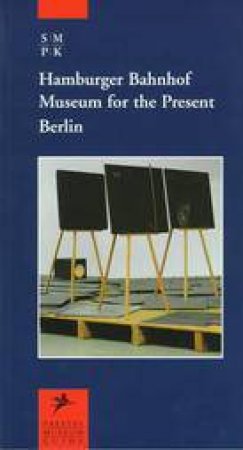 Hamburger Bahnhof, Berlin by UNKNOWN