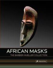 African Masks from the BarbierMueller Collection