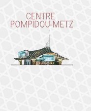 Centre Pompidoumetz