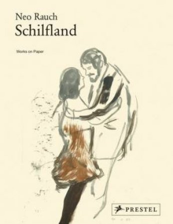 Neo Rauch Schifland. Works on Paper by BUSCHER WOLFGANG