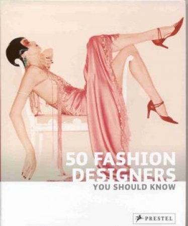 50 Fashion Designers You Should Know by WERLE SIMONE