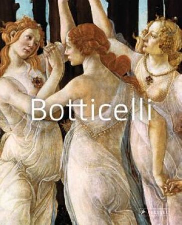Botticelli: Masters of Art by POLETTI FEDERICO