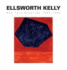 Ellsworth Kelly New York Drawings 19541962