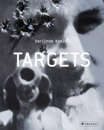 Targets by KOELBL HERLINDE