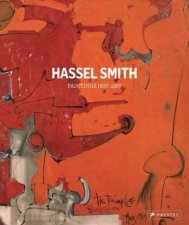 Hassel Smith Paintings 19371997