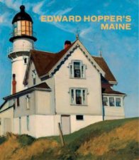 Edward Hoppers Maine