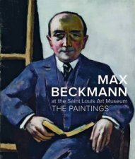 Max Beckmann at the Saint Louis Art Museum