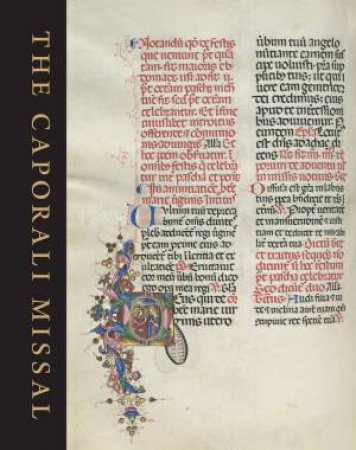 Caporali Missal: A Masterpiece of Renaissance Illumination