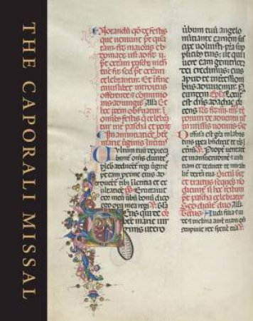 Caporali Missal: A Masterpiece of Renaissance Illumination by FLIEGEL S.N