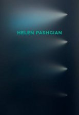 Helen Pashgian Light Invisible