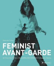 Feminist AvantGarde of the 1970s
