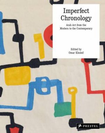 Imperfect Chronology by BOULLATA/ DADI/ KHOLEIF