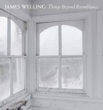 Things Beyond Resemblance James Welling Photographs
