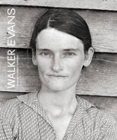 Walker Evans by Clement Cheroux