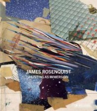 James Rosenquist Painting As Immersion