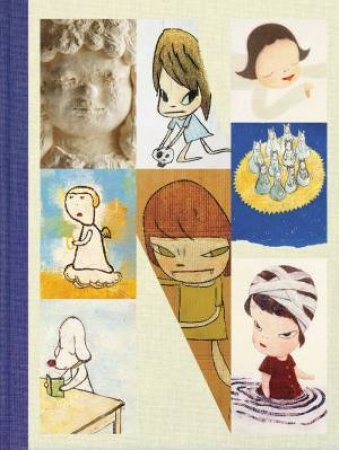 Yoshitomo Nara by Mika Yoshitake & Michael Govan