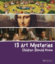 13 Art Mysteries Children Should Know