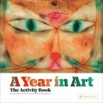 A Year In Art The Activity Book