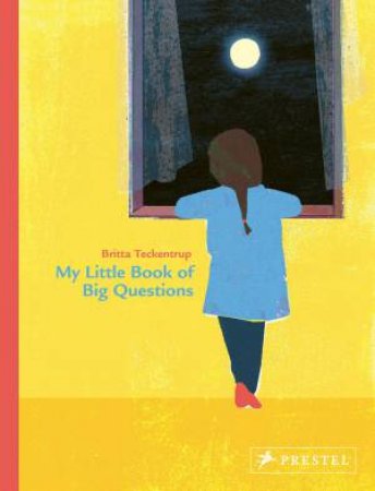 My Little Book Of Big Questions by Britta Teckentrup